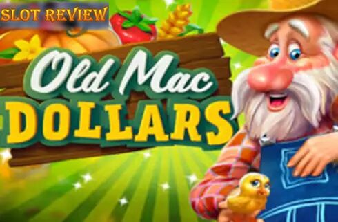 Old Mac Dollars slot